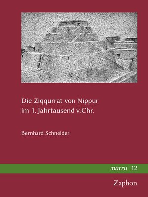 cover image of Die Ziqqurrat von Nippur im 1. Jahrtausend v. Chr.